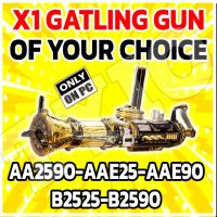 x1 GATLING GUN OF YOUR CHOICE (AA2590 - AAE25 - AAE90 - B2525 - B2590) - image