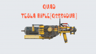 ⭐[PC] [Q2550dur] Quad Tesla Rifle (25% faster fire rate・Breaks 50% slower)⭐ - image