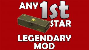 Any 1st Star Legendary Mod Of Your Choice - image
