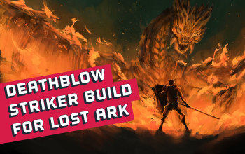 Buy Striker Builds – Lost Ark Services