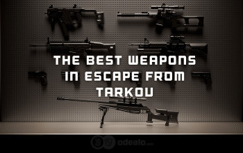 The Best Weapons In Escape From Tarkov Eft Weapon S Tier