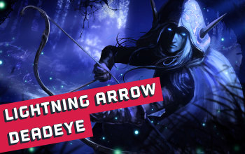 ]Lightning Arrow Deadeye Build - Odealo's Crafty Guide