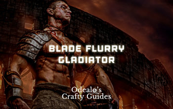 Costume pest finger 3.9]Blade Flurry Gladiator/Duelist Starter Build - Odealo's Crafty Guide