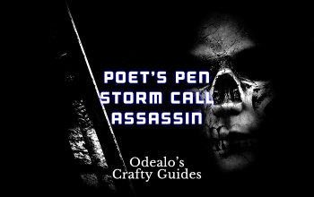 ]Poet's Pen Storm Call/Lightning Warp Assassin - Odealo's Crafty Guide