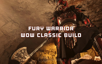 Best Fury Warrior Build for WoW Classic [PvE