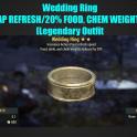 Wedding Ring  [AP REFRESH/20% FOOD, CHEM WEIGHTS][Legendary Outfit]