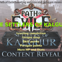 Settlers Of Kalguur 
/ Leveling 1-100 Pil
oted - Ask in the ch
at