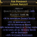 AMULET +3 LEVEL OF MINION SKILLS 111 LIFE 87 MANA 19% RARITY 31 DEX 25% CHAOS RES WITCH MINION LICH