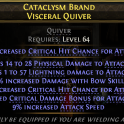 LIGHTNING ARROW DEADEYE RANGER VISCERAL QUIVER PHYSICAL LIGHT DMG 44% BOW SKILL DMG 39% CRIT CHANCE