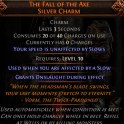 THE FALL OF THE AXE UNIQUE SILVER CHARM GRANTS ONSLOUGHT (20% SKILL SPEED 10% MOVEMENT SPEED)