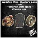 Wedding Ring- Hunter's Long Coat - Tattered Mole Head