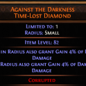 PERFECT AGAINST THE DARKNESS TIME-LOST DIAMOND 4% EXTRA COLD DAMAGE+4% EXTRA LIGHTNING DAMAGE