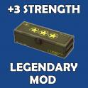 [PS] Strength Legendary Mod (Weapons: +3 Strength)