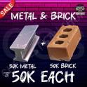 Brick and Metal 50k Each  [ Delivery to PSN/XBOX/PC ]