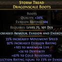 500 EVASION BOOTS 35% MOVEMENT SPEED 103 LIFE GAIN DEFLECTION EQUAL OF 23% EVASION 24 DEX 42% COLD