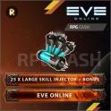 25 x Large skill injector (Choose bonus in description)