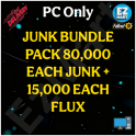 Junk Bundle Pack 80,000 Each Junk + 15,000 Each Flux