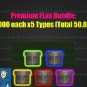 Premium Flux Bundle : Each 10.000 x5 Types [Total 50.000][Violet/Cobalt/Crimson/Yellowcake/Fluoresce