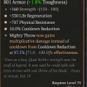 3GA Might of Qual-Kehk (87/100) GA Cooldown Reduction/GA Life Regeneration/GA Physical Resistance 16