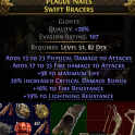 EVASION GLOVES HIGH PHYSICAL + FIRE DMG 98 LIFE 20% CRIT DMG BONUS 16% FIRE 19% LIGHTNING RESISTS