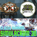 Immortal Melee Glacial Hammer | Simulacrum 30 Farmer | All Content Build [Complete Setup + Currency]