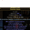 689 EVASION HELM 119 LIFE 117 MANA 17% RARITY 30% CRIT CHANCE 21% LIGHT RES RANGER HUNTRESS MERC