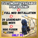 Custom any tradable Power Armor