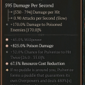 3GA Rotting Lightbringer (480/600) ✷45% Willpower ✷67.5% Resource Cost Reduction ✷825% Poison Damage