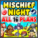 ALL  16 Mischief Night Plans ( Mischief Night Event Plans )