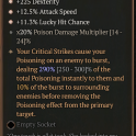3GA Widow's Web (290/300) GA Dexterity GA Attack Speed GA Lucky Hit Chance 20% poison dmg multiplier
