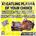 x1 GATLING PLASMA OF YOUR CHOICE (AA2550dur -AA2590-b5050dur- B2590 -B5025-ts2590 - ts2550dur)