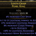 rare pearl ring 60 level req 27% lightning damage/add 2-31 lightning dmg/19 dex/20% lightning res/19