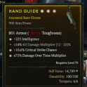 3GA Gloves GA Intelligence/GA Critical Strike Chance/14% all dmg multiplier GA Damage Over Time Mult