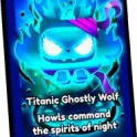 Titanic Ghostly Wolf Card - Pet Simulator 99