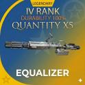 Equalizer 5X Tier IV Finished Weapon - 100% Durability - Fast Delivery