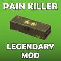 [XBOX] Pain Killer Legendary Mod