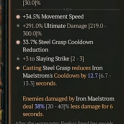 2GA Unbroken Chain (38/40) *34.5% Movement Speed* *33.7% Steel Grasp CDR* 291% ulti dmg 3 slaying st