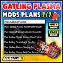 New Gatling Plasma Plans mods  ( Large/Swift/Stinging/Accelerated/Gamma Wave/Calibrated/Core Recepta