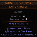 RISE OF THE ABYSSAL Stone of Lazhwar Lapis Amulet UNIQUE AMULET LVL 8 REQ 17% INCREASED CAST SPEED