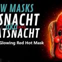 Fasnacht Glowing Red Hot Mask