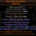 DAWN OF THE HUNT SCULPTED SUFFERING UNIQUE MACE LVL 22 REQ WARRIOR WEAPON