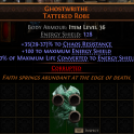 Level 36 GHOSTWRITHE TATTERED ROBE/ CHAOS RESISTANCE/MAXIMUM ENERGY SHIELD   （ZY）