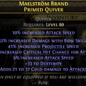 QUIVER HIGH COLD DMG 42% BOW SKILLS DMG 41% PROJECTILE SPEED 19% ATTACK SPEED 33 DEX 23 CRIT CHANCE