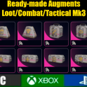 Ready-made Augments [Looting/Tactical/Combat Mk.3]