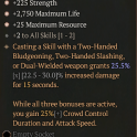 3GA Dark Stalker's Medallion (25/30) GA Strength/GA Maximum Life/GA Maximum Resource +2 all skills