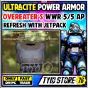 Overeaters Ultracite WWR Power Armor with JETPACK (6/6 FULL AP REFRESH)