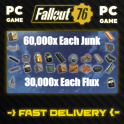 Fallout 76 - PC - 60,000 Each Junk + 30,000 Each Flux