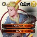 Fallout 76 1000 Caps (1 unit = 10k caps, min order 10 unit = 100k caps)