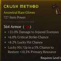 ANCESTRAL GLOVES LVL 60 CRITICAL STRIKE CHANCE LUCKY HIT CHANCE RESTORE RESOURCE INJURED DMG