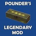 [PS] Pounder's Legendary Mod